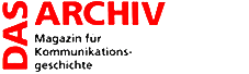 Logo "Das Archiv" Magazin für Kommunikationsgeschichte